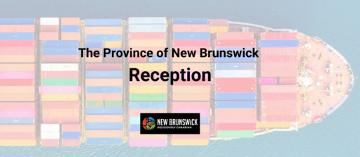 The Province of New Brunswick Reception